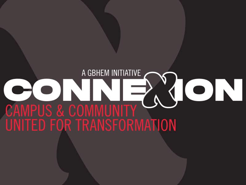 Connexion: Celebrating United Methodist-related Educational Institutions and the Communities They Serve